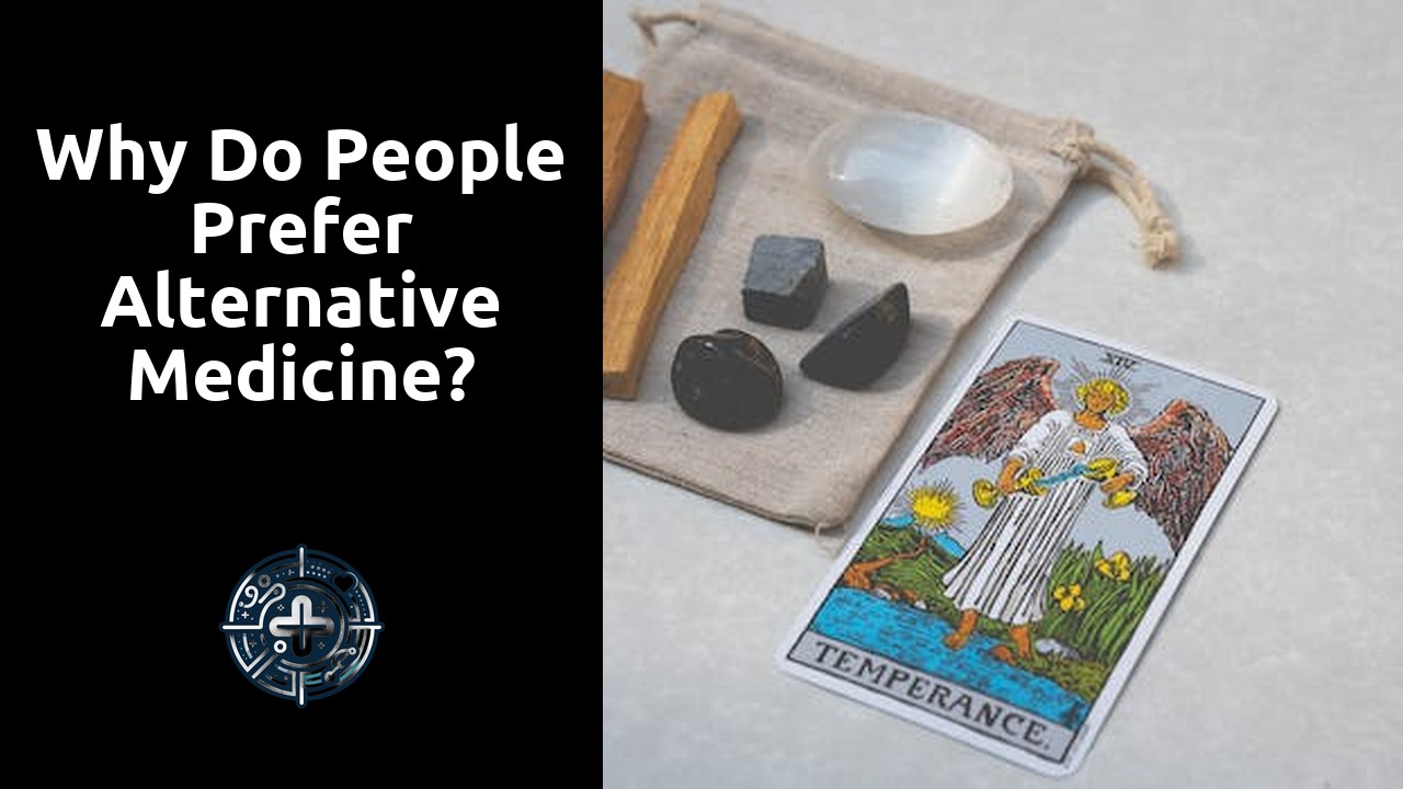 Why do people prefer alternative medicine?